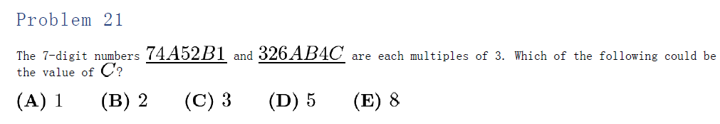 AMC 8 problem about 7-digit numbers 74A52B1 and 326AB4C divisible by 3, testing divisibility rule and number properties.