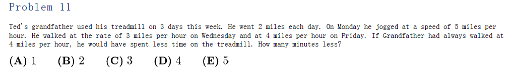 AMC 8 problem about grandfather using a treadmill at different speeds, comparing to constant speed to find time saved.