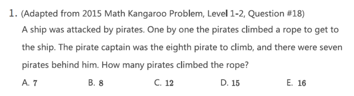 Example of a Math Kangaroo problem featuring pirates climbing a rope, where the captain is the eighth and seven pirates follow. Demonstrates how language structure affects word problem comprehension for lower grades.