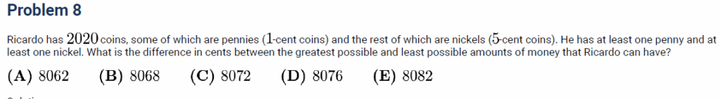 AMC 8 problem about Ricardo having 2020 coins made of pennies and nickels, asking the difference between the maximum and minimum possible total value.