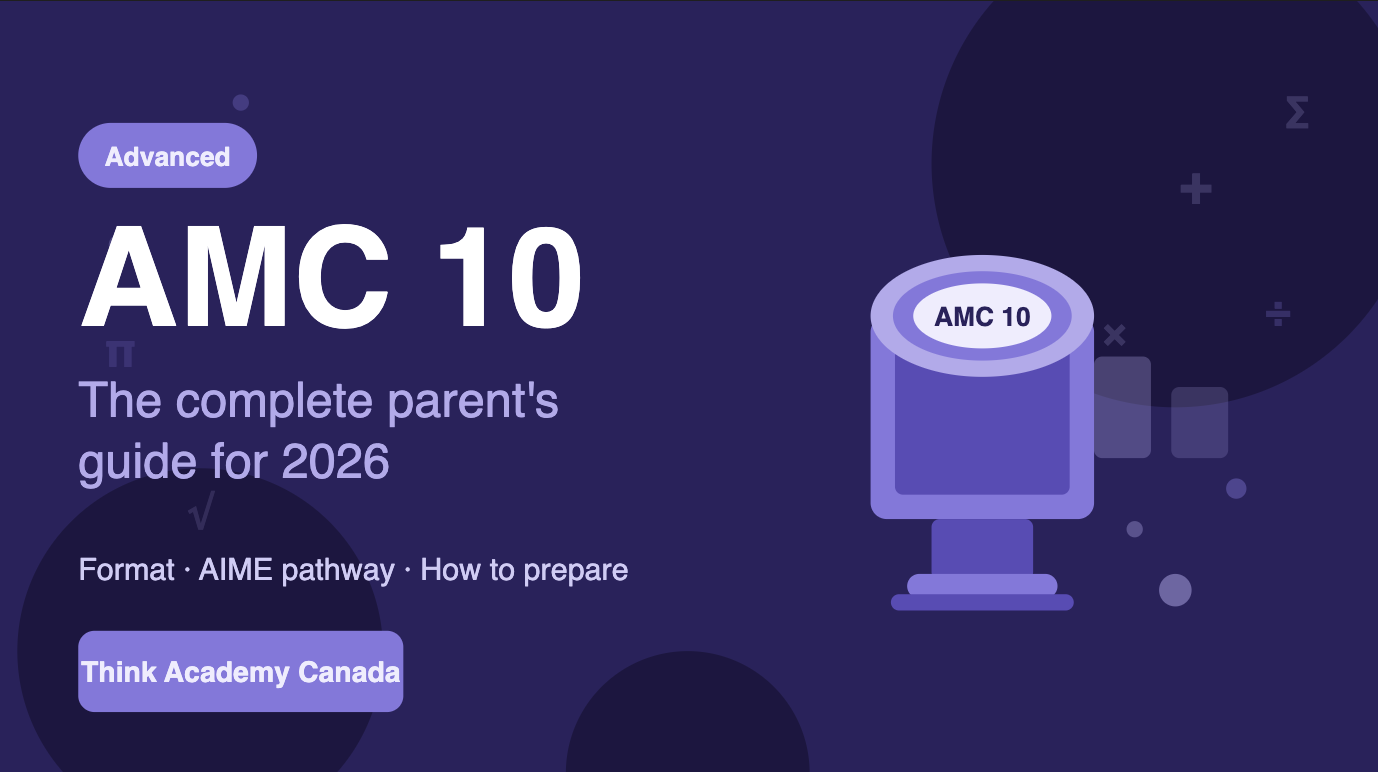 AMC 10: Guide for Canadian Parents & Math Enthusiasts