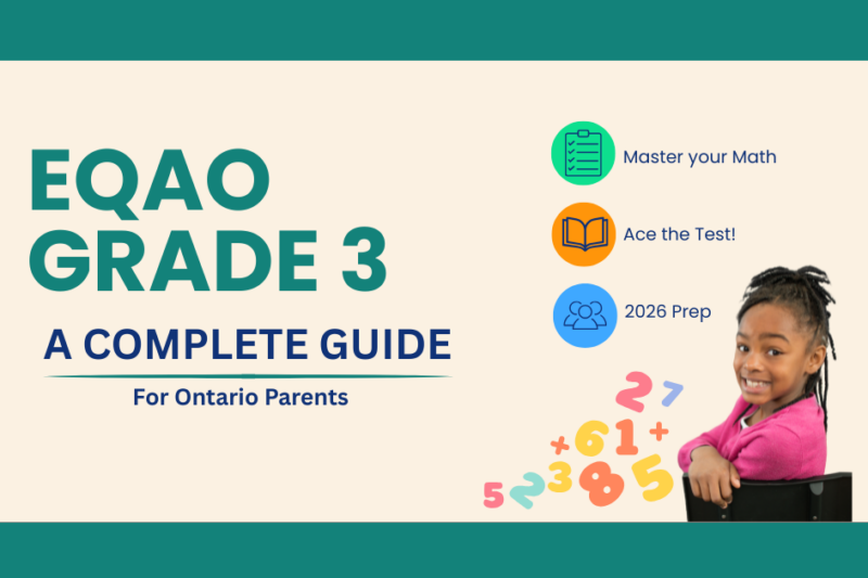 EQAO Grade 3: The Complete Guide for Ontario Parents