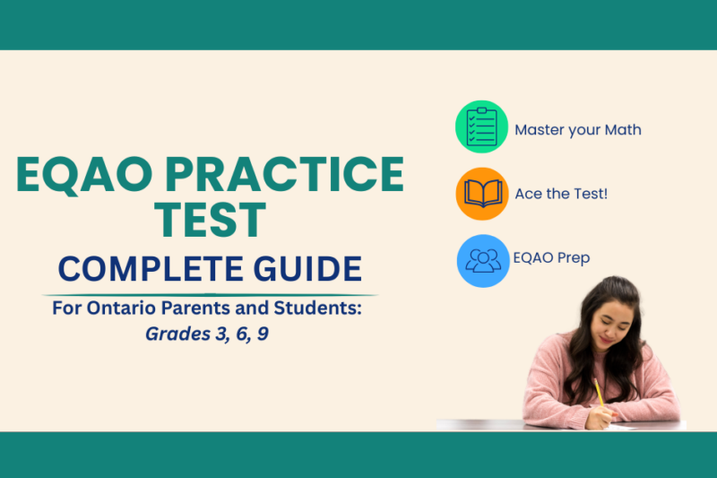 EQAO Practice Test: The Complete Guide for Ontario Parents (All Grades)