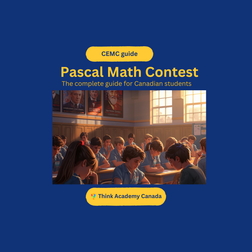 Pascal Math Contest: The Complete Guide for Canadian Students