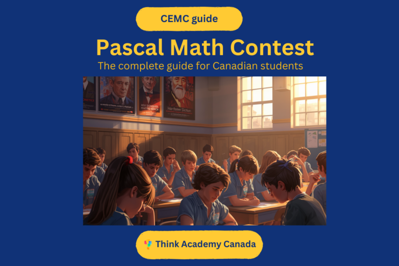 Pascal Math Contest: The Complete Guide for Canadian Students