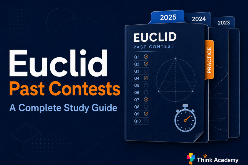 Euclid Past Contests: A Complete Study Guide